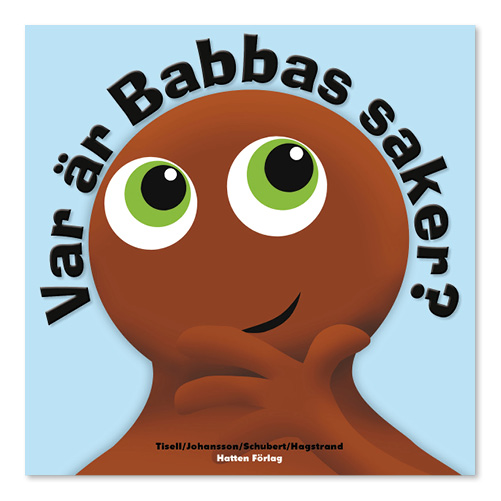 Babblarna - Var är Babbas saker? Babblarna - Var är Babbas saker?
